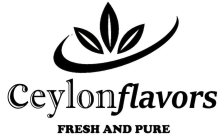 CEYLONFLAVORS FRESH AND PURE