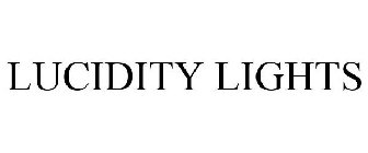 LUCIDITY LIGHTS