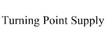 TURNING POINT SUPPLY