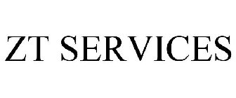 ZT SERVICES