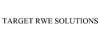 TARGET RWE SOLUTIONS