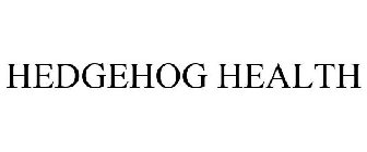 HEDGEHOG HEALTH