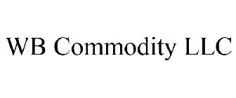 WB COMMODITY LLC