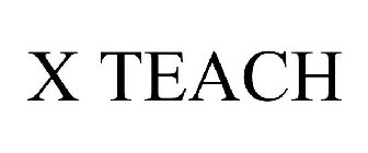 X TEACH
