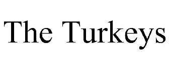 THE TURKEYS