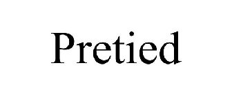 PRETIED