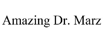 AMAZING DR. MARZ