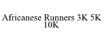 AFRICANESE RUNNERS 3K 5K 10K