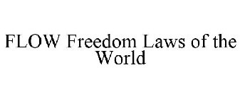 FLOW FREEDOM LAWS OF THE WORLD