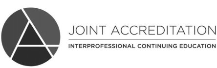 JOINT ACCREDITATION INTERPROFESSIONAL CONTINUING EDUCATION