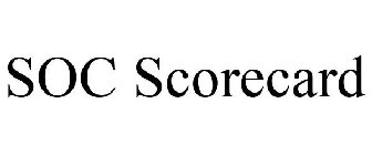 SOC SCORECARD