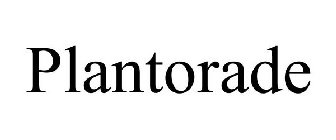 PLANTORADE