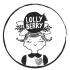 LOLLY BERRY