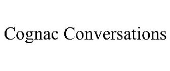 COGNAC CONVERSATIONS