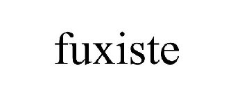 FUXISTE