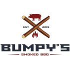 EST 2019 BUMPY'S SMOKED BBQ