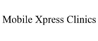 MOBILE XPRESS CLINICS