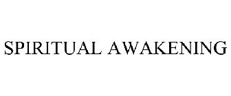 SPIRITUAL AWAKENING