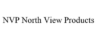 NVP NORTH VIEW PRODUCTS