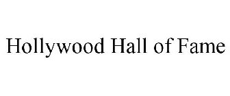 HOLLYWOOD HALL OF FAME