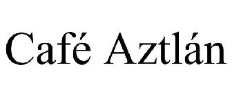 CAFÉ AZTLÁN