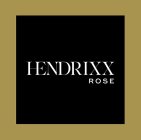 HENDRIXX ROSE