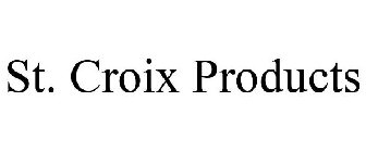 ST. CROIX PRODUCTS