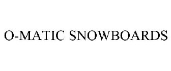 O-MATIC SNOWBOARDS