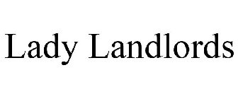 LADY LANDLORDS