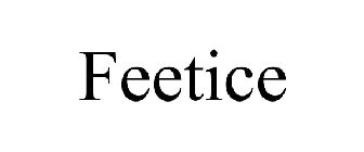 FEETICE