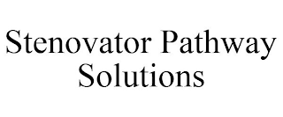 STENOVATOR PATHWAY SOLUTIONS