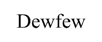 DEWFEW
