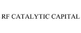 RF CATALYTIC CAPITAL