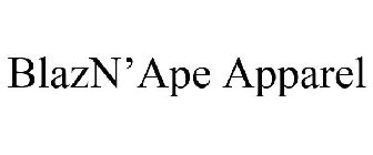 BLAZN'APE APPAREL