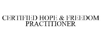 CERTIFIED HOPE & FREEDOM PRACTITIONER