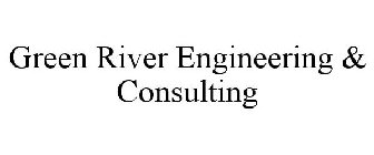 GREEN RIVER ENGINEERING & CONSULTING
