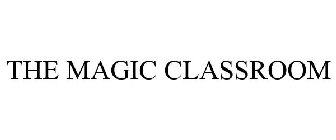 THE MAGIC CLASSROOM