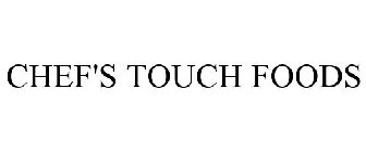 CHEF'S TOUCH FOODS