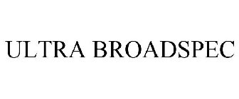 ULTRA BROADSPEC