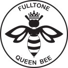 FULLTONE QUEEN BEE