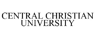 CENTRAL CHRISTIAN UNIVERSITY