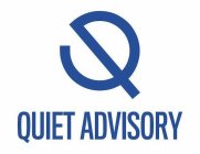 Q QUIET ADVISORY