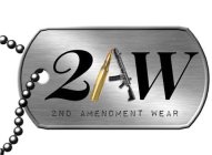 2AW 2ND AMENDMENT WEAR