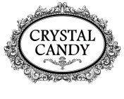 CRYSTAL CANDY