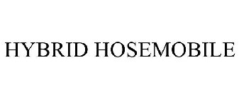 HYBRID HOSEMOBILE