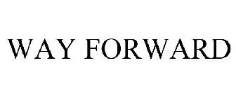 WAY FORWARD