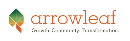 ARROWLEAF GROWTH. COMMUNITY. TRANSFORMATION.