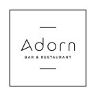 ADORN BAR & RESTAURANT