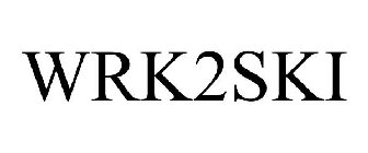 WRK2SKI