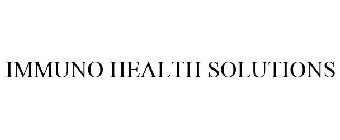 IMMUNO HEALTH SOLUTIONS